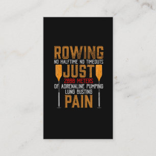Funny Rowing Adrenaline Pumping Lung Busting Rower Business Card