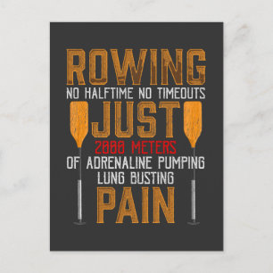 Funny Rowing Adrenaline Pumping Lung Busting Rower Postcard