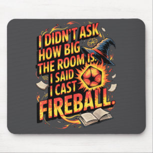 Funny Rpg I Cast Fireball Quote With Wizard Hat An Mouse Pad