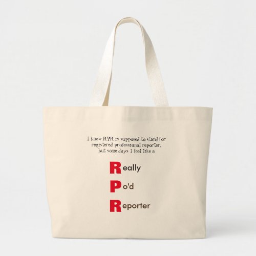Funny RPR Court Reporting Large Tote Bag