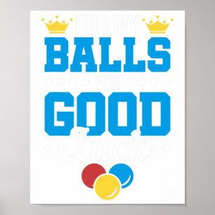 Funny Rub My For Good Luck Billiards Pool Player Poster