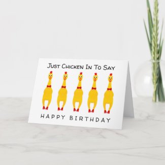 Funny Rubber Chicken Birthday Card