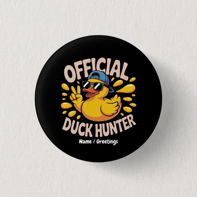 Funny Rubber Duck Hunting Cruise Squad Laughs Button (Front)