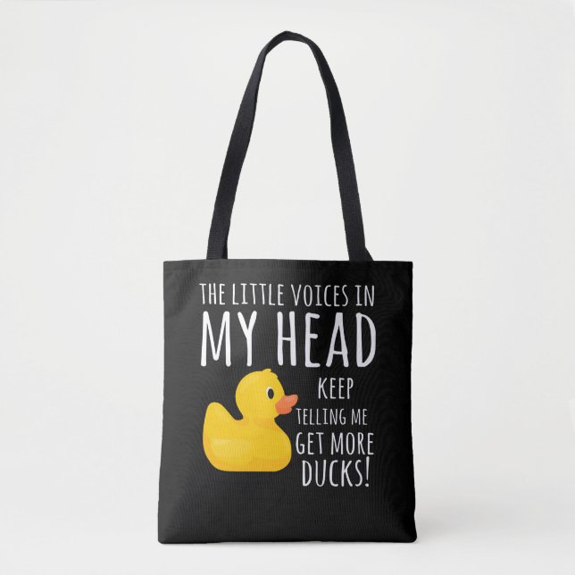 Funny Rubber Duck Little Voices in my Head Tote Bag (Front)