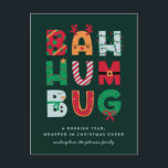 Funny Rubbish Bah Humbug Holiday Card<br><div class="desc">Funny card for a challenging year. Bah Humbug is wrapped in cheerful,  Christmas designs. Humorous message for the holidays.</div>