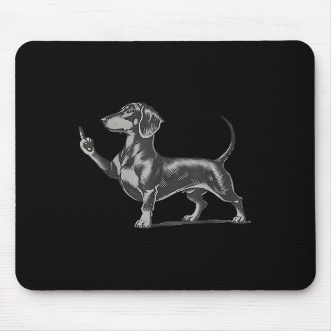 Funny Rude Black Dachshund Dog Meme Middle Finger  Mouse Pad (Front)