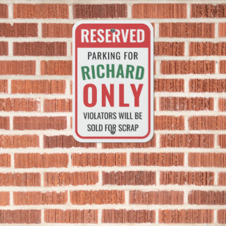 Funny Rude Green Reserved Parking Name Only Metal Sign