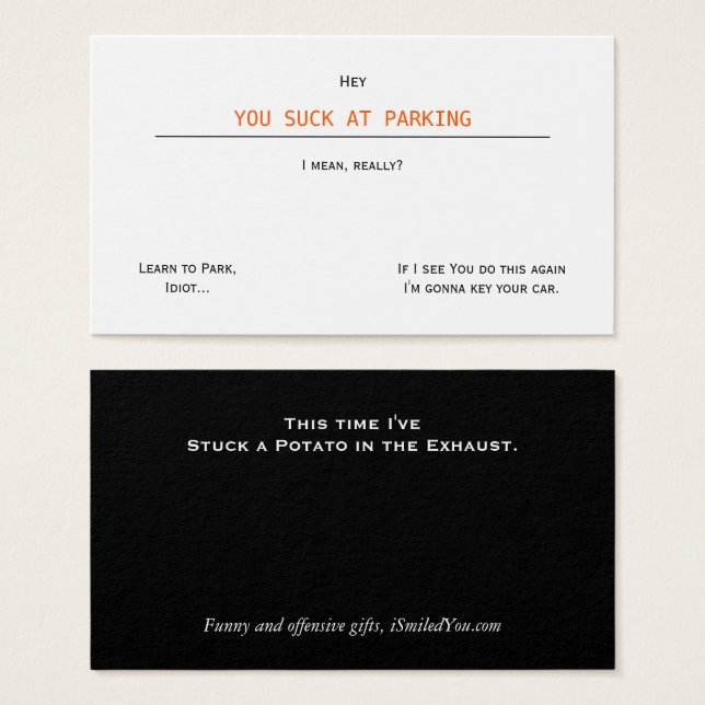 Funny Rude Humor You Suck At Parking Business Card (Front & Back)