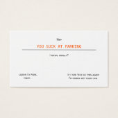 Funny Rude Humor You Suck At Parking Business Card (Front)