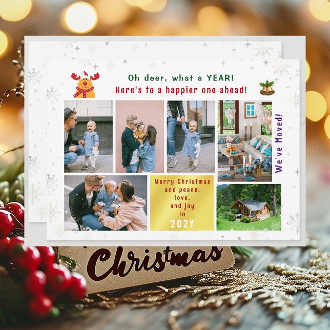 Funny Rudolph Oh Deer We've Moved 6 Photos Modern Holiday Card (Funny Cute We've Moved Christmas Card with Rudolph. Oh deer, what a year. 6 Photos. Peace Love Joy)