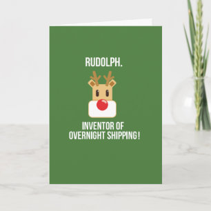 Funny Rudolph Overnight Shipping Christmas Card