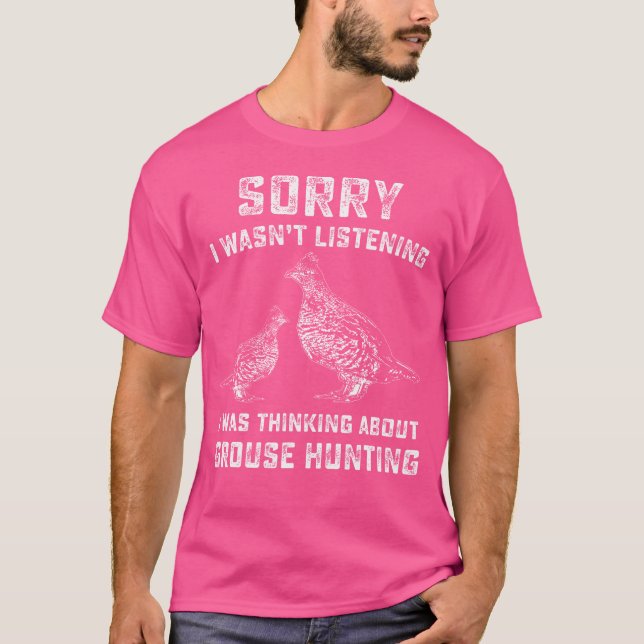 Funny Ruffed Grouse Hunting Bird Hunter T-Shirt (Front)