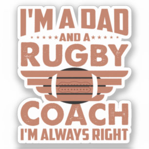 Funny Rugby Dad and Rugby Coach Sticker