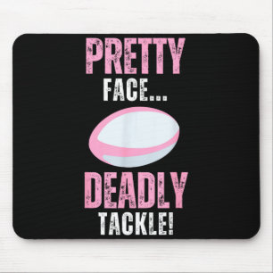 Funny Rugby Gift For Girls Pretty Face Deadly Tack Mouse Pad