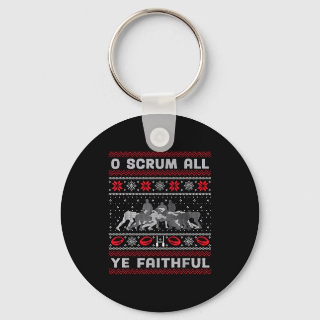 Funny Rugby O Scrum All Ye Faithful Ugly Merry Chr Keychain (Front)