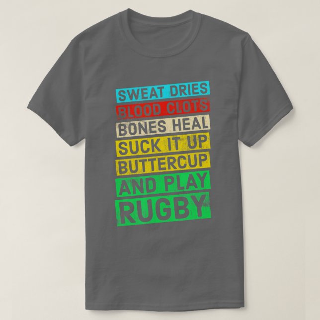 Funny Rugby Quote  Play Rugby  T-Shirt (Design Front)