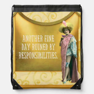 Funny Ruined By Responsibilities   Drawstring Bag