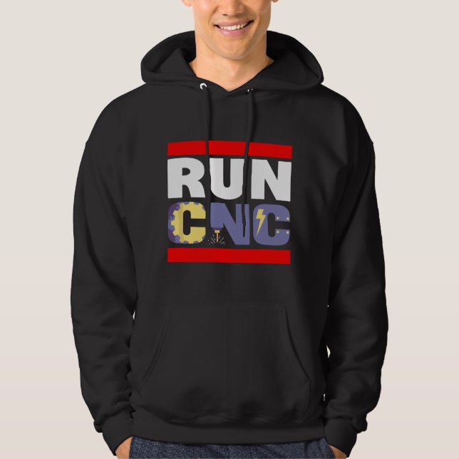 FUNNY RUN CNC MACHINIST ENGINEER MECHANIC OPERATOR HOODIE (Front)