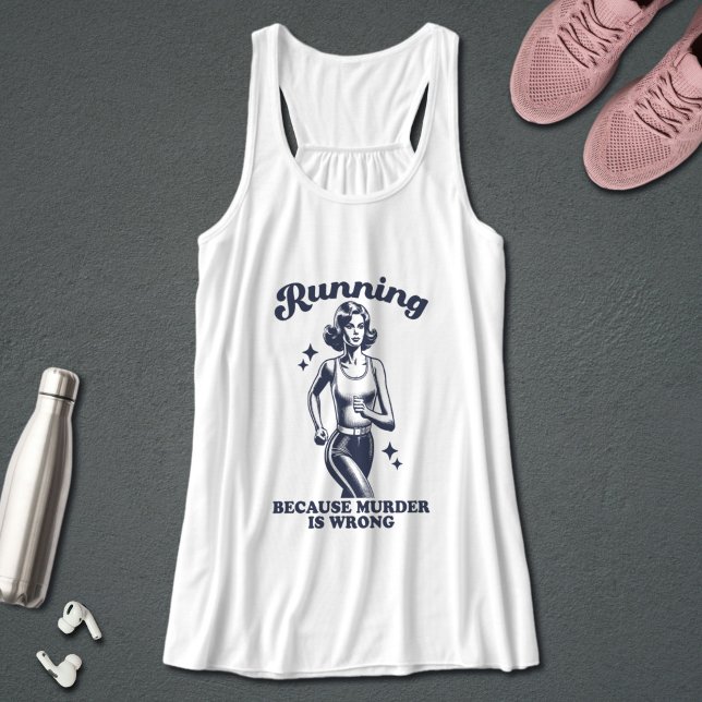 Funny Running Because Murder Is Wrong Retro Tank Top (Creator Uploaded)