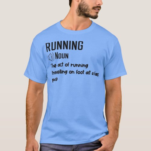 Funny Running Definition Gift  T_Shirt