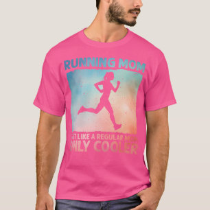 Funny Running For Women Mom Marathoner Runner Coac T-Shirt