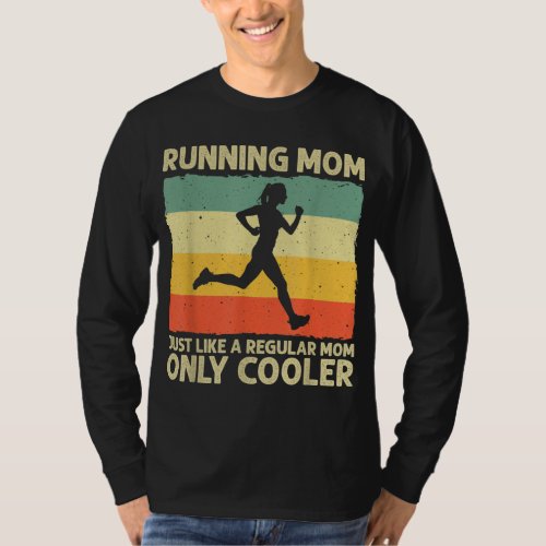 Funny Running For Women Mom Marathoner Runner Coac T_Shirt