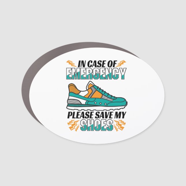Funny Running Quote - Save My Shoes Car Magnet (Front)