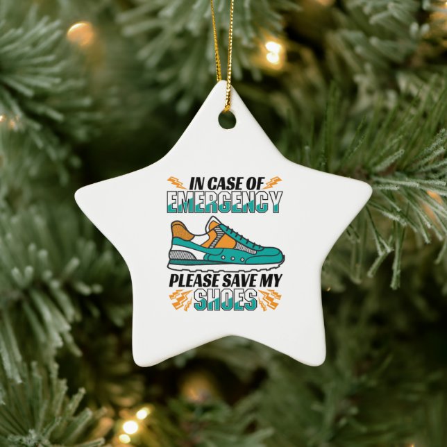 Funny Running Quote - Save My Shoes Ceramic Ornament (Tree)