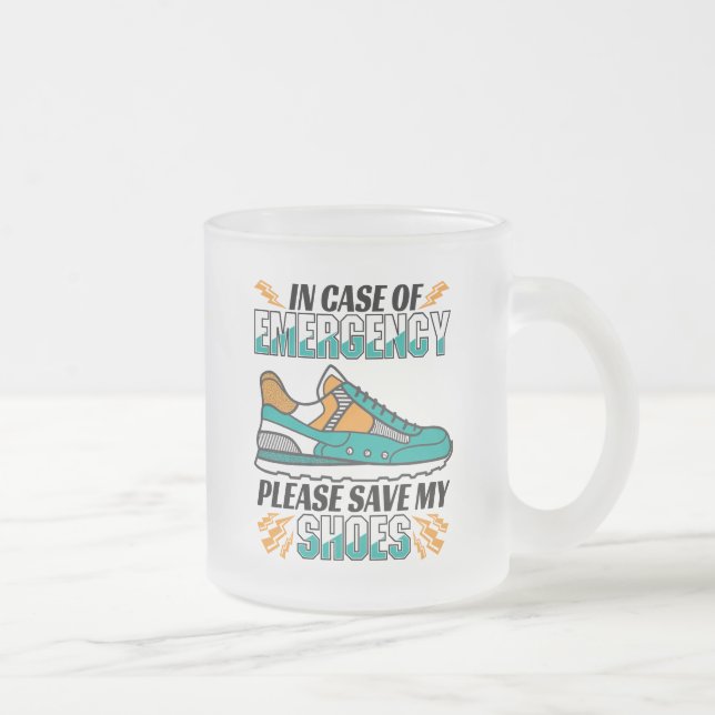 Funny Running Quote - Save My Shoes Frosted Glass Coffee Mug (Right)