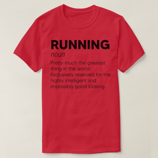 Funny Running Quotes, Running Definition, Funny Ma T-Shirt (Design Front)
