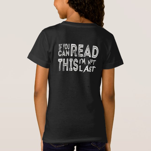 Funny Running Slow Runner - Not Last Quote T-Shirt (Back)