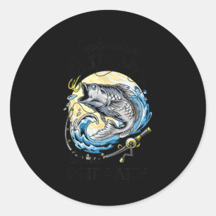 Funny Russian saying fishing fish Russia Classic Round Sticker