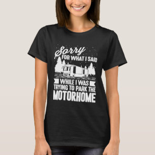 Funny Rv Camping  Men Women Camp Parking Motorhome T-Shirt