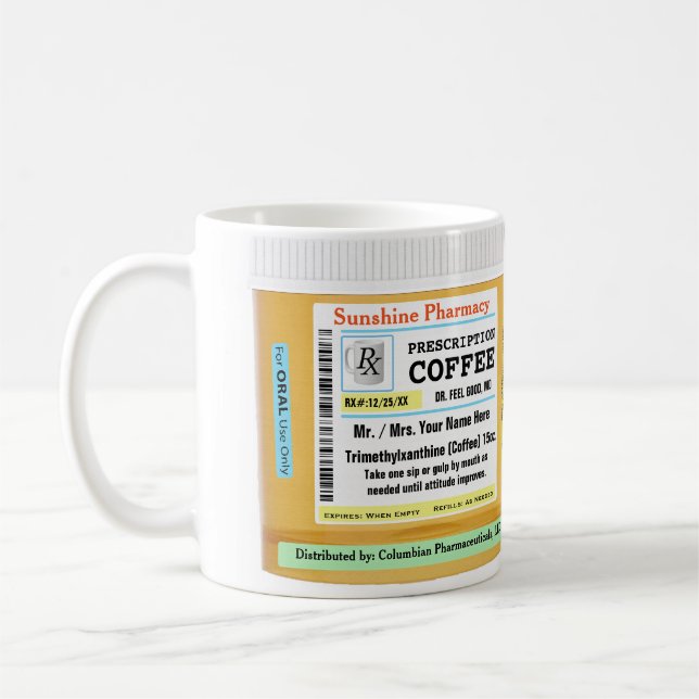 Funny RX Prescription Coffee Mug (Left)