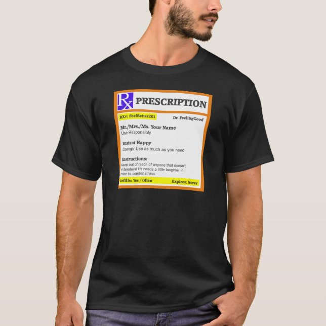 Funny rx prescription T-Shirt (Front)