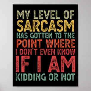 Funny S For Men Women Adult Dark Humor Sarcasm Nov Poster