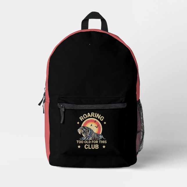 Funny Sabertooth Tiger Too Old Club Humor Printed Backpack (Front)