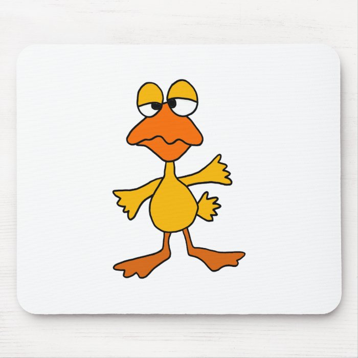 Funny Sad Duck Cartoon Mousepads