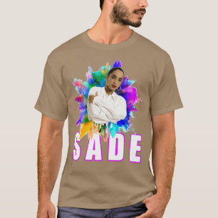 Funny Sade Beautiful Colors Sade Chemise Sade Beau T-Shirt