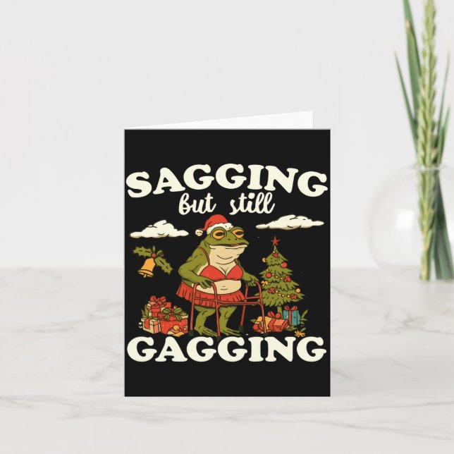Funny Sagging But Still Gagging Santa Frog Meme Ch Card (Front)