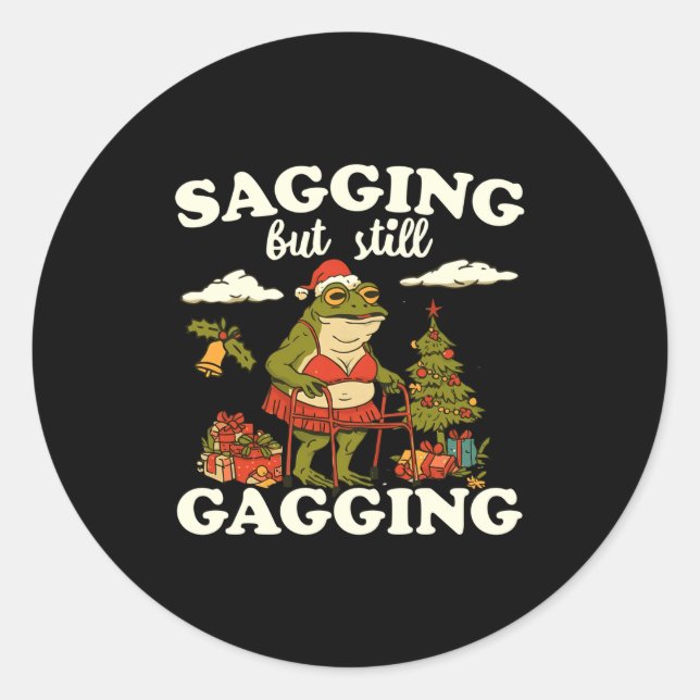 Funny Sagging But Still Gagging Santa Frog Meme Ch Classic Round Sticker (Front)