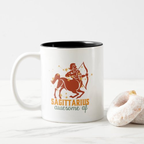 Funny Sagittarius Zodiac Star Astrology Awesome AF Two_Tone Coffee Mug