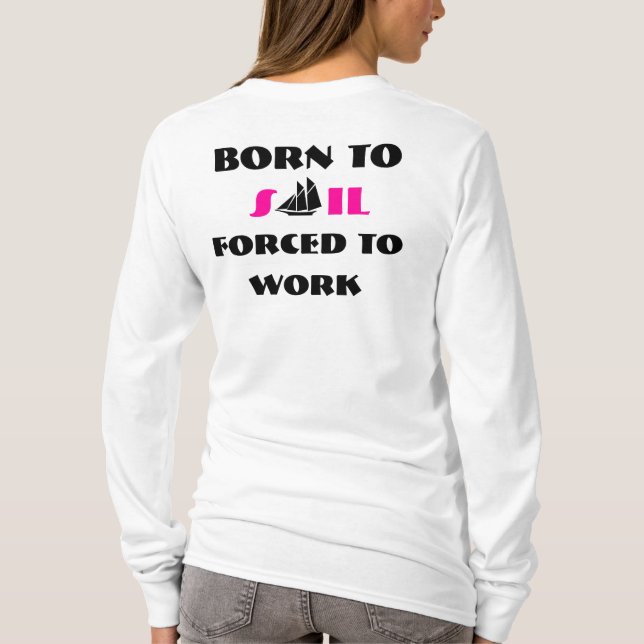 Funny sailing boats humor sailors T-Shirt (Back)