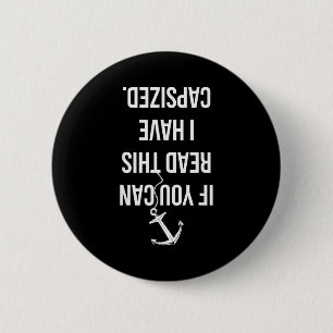 Funny Sailing Nautical Boating Sailboat Lover Gift Button