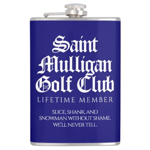 Funny Saint Mulligan Golf Club Lifetime Member Flask