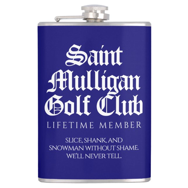Funny Saint Mulligan Golf Club Lifetime Member Flask (Front)