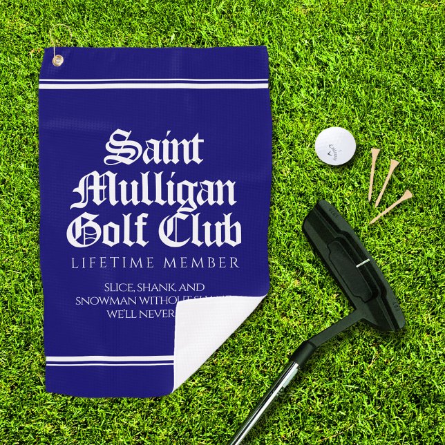Funny Saint Mulligan Golf Club Lifetime Member Towel (Saint Mulligan Golf Club Lifetime Member Golf Towel Cover Photo)