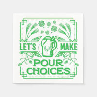 Funny Saint Patrick's Day Beer Pour Choices Irish