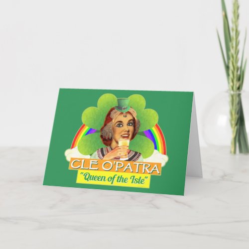 Funny Saint Patricks Day Cleopatra Pun Irish Card