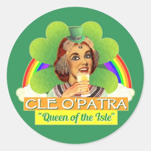 Funny Saint Patricks Day Cleopatra Pun Irish Classic Round Sticker